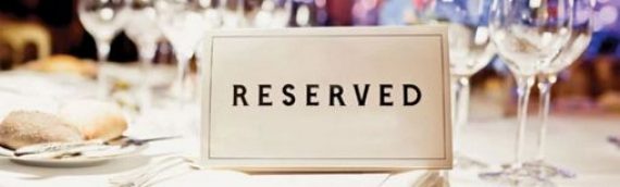 HAVE YOU MADE YOUR RESERVATION?